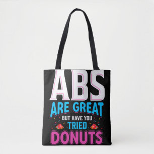 Bolsa Tote Abdômen É Ótimo Mas Você Já Experimentou Donuts?
