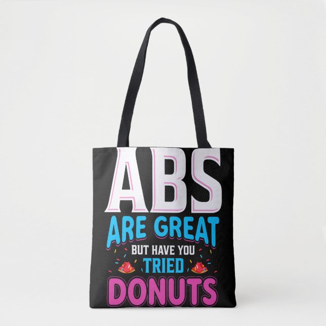 Bolsa Tote Abdômen É Ótimo Mas Você Já Experimentou Donuts? (Frente)