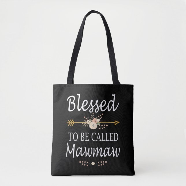 Bolsa Tote Abençoado Seja Chamado Mawmaw (Frente)