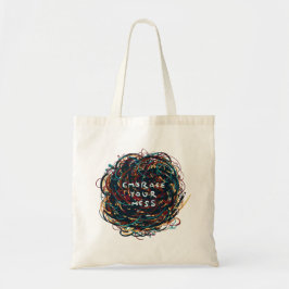 Bolsa Tote Abrace sua mess