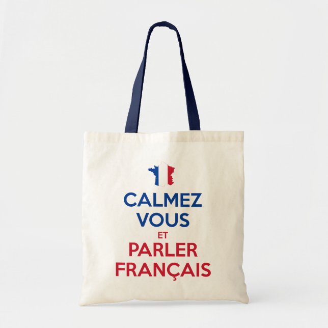 Bolsa Tote Acalme-se e Fale Francês (Frente)