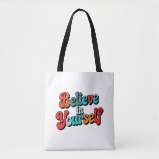 Bolsa Tote Acredite Em Si Mesmo Citação Motivacional Retro Ti