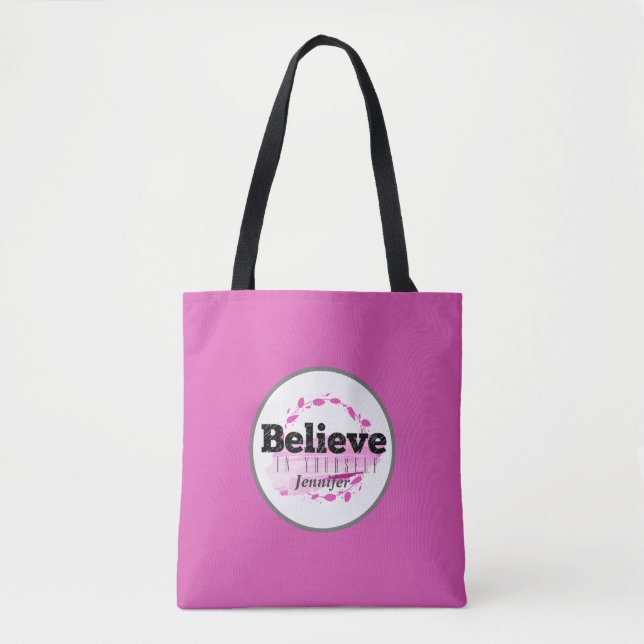 Bolsa Tote Acredite Em Você Mesmo Motivação De Aquarela Rosa (Frente)