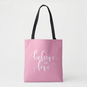 Bolsa Tote Acredite na caligrafia do Namorados do Amor Saco