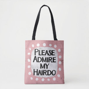 Bolsa Tote Admire Minha Banheira De Hairdo