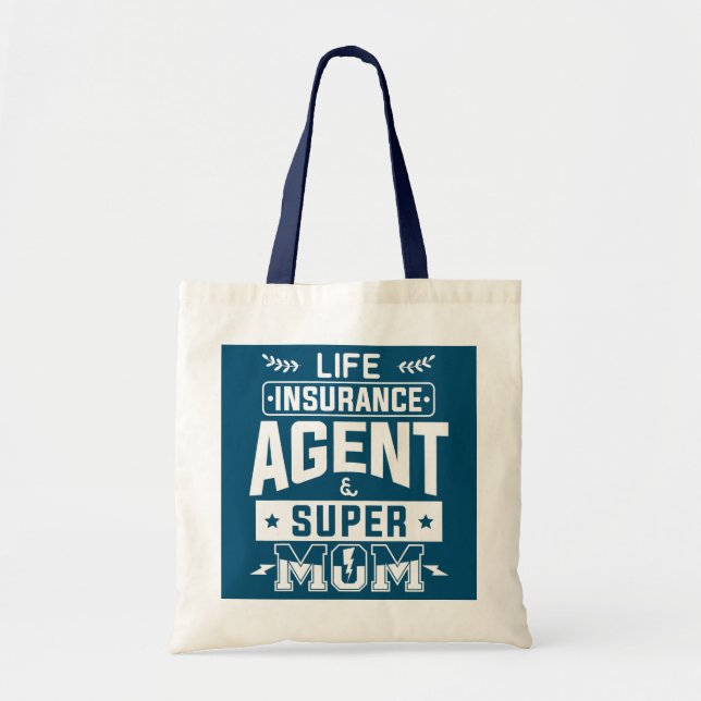Bolsa Tote Agente De Seguro De Vida E Super Mãe Atuarial (Frente)