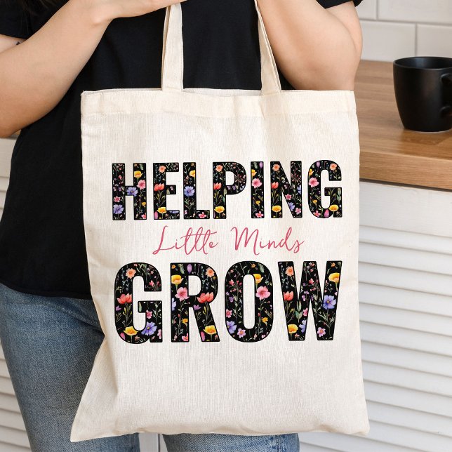 Bolsa Tote Ajudando Pequenas Mentes A Crescer A Adição De Flo (Helping Little Minds Grow Teacher Tote Bag from my Teacher Gifts Collection)