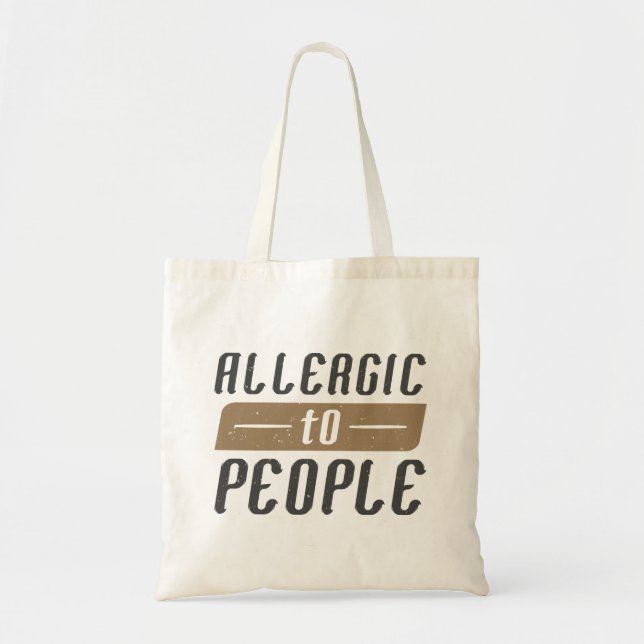 Bolsa Tote Alergia às Pessoas (Frente)