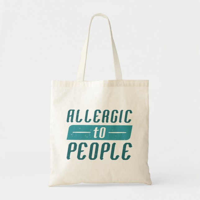 Bolsa Tote Alergia às Pessoas (Frente)