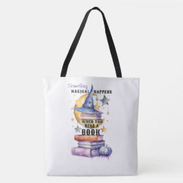 Bolsa Tote Algo Mágico Acontece Quando Você Lê Um Livro