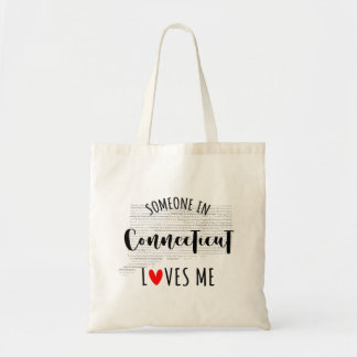 Bolsa Tote Alguém Em Connecticut Me Ama Seu Nome Personalizad