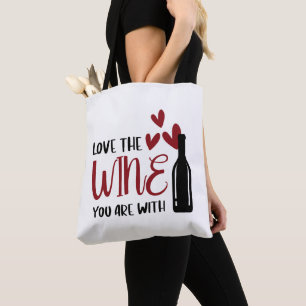 Bolsa Tote Ame o vinho que você está com graça
