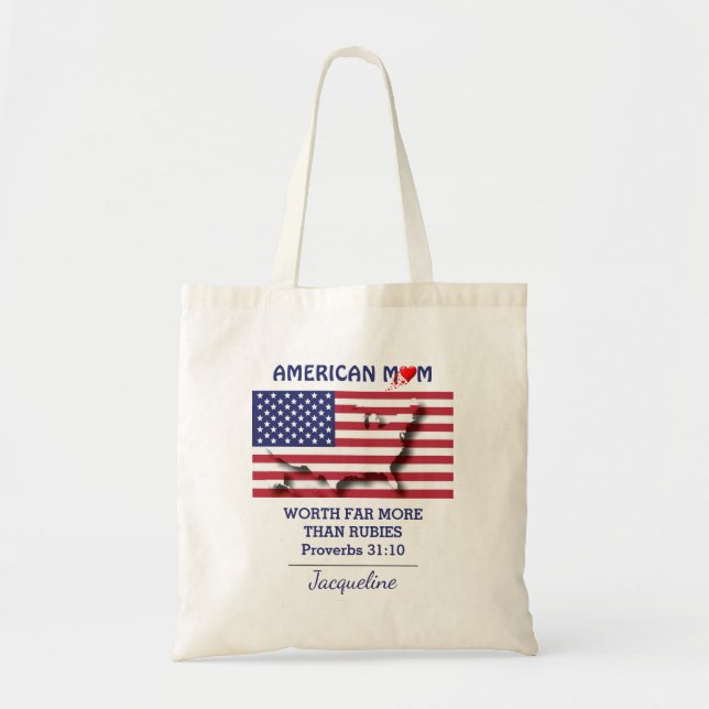 Bolsa Tote AMERICAN MOM Proverbs 31 Personalizado EUA FLAG (Frente)