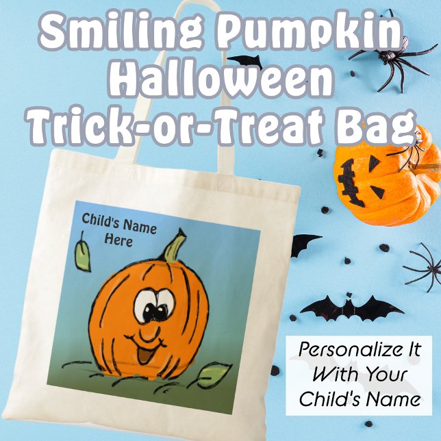 Bolsa Tote Amigo Abóbora Sorrindo Feliz Halloween (Friendly Pumpkin Trick-or-Treat bag. Personalize It with your child's name.)