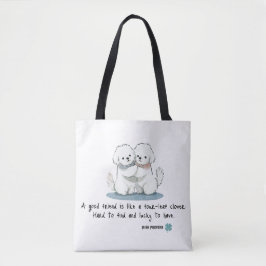Bolsa Tote Amigos Bichon Adoráveis com uma Citação