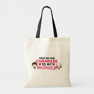 Bolsa Tote AMIGOS™ Você é a Chandler para minha Monica