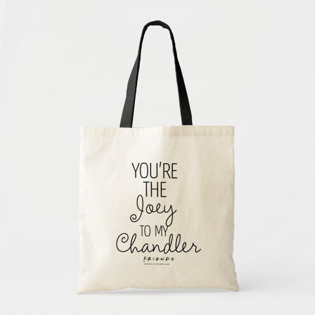 Bolsa Tote AMIGOS™ | Você é o Joey do meu Chandler (Frente)