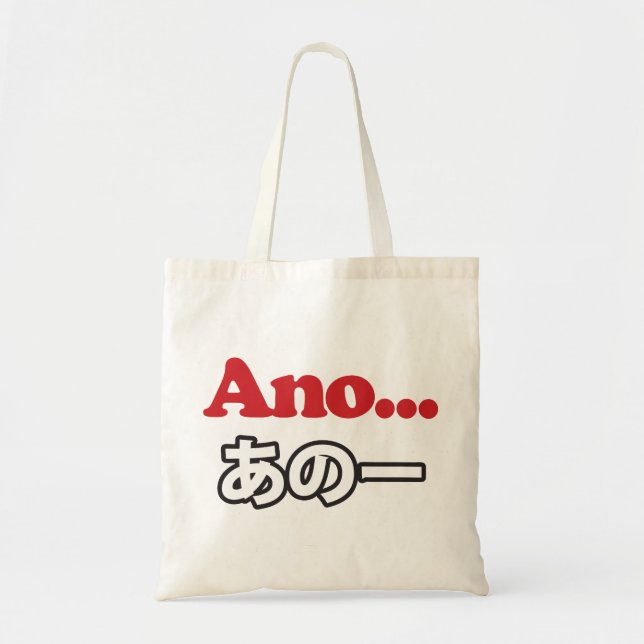 Bolsa Tote Ano... (Japonês para Umm... Estava Pensando) (Frente)