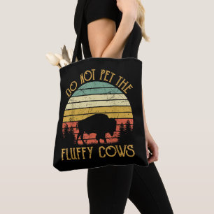 Bolsa Tote Antigo Não Acaricie as Vacas Fofas Búfalo Retrô