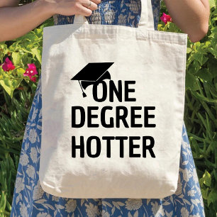 Bolsa Tote Anúncio de Graduação de Humor Mais Quente de Um Gr