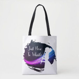 Bolsa Tote "Apenas aqui para assobiar" a sacola do ombro