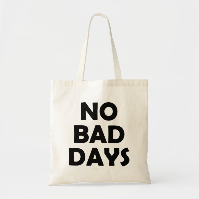 Bolsa Tote Apenas bons dias | Perspectivas positivas (Frente)