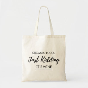 Bolsa Tote Apenas brincando É Vinho