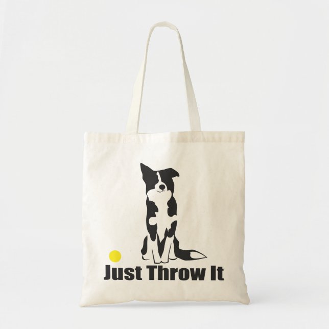 Bolsa Tote Apenas jogue-o cão de | border collie (Frente)