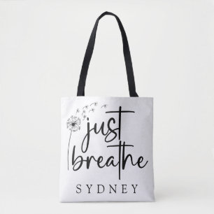 Bolsa Tote Apenas Respire o nome personalizado Dandelion