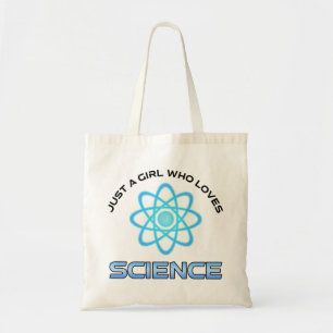 Bolsa Tote Apenas Uma Garota Que Ama Ciência