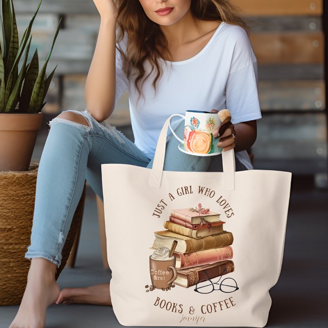 Bolsa Tote Apenas uma garota que ama livros e café personaliz (Criador carregado)