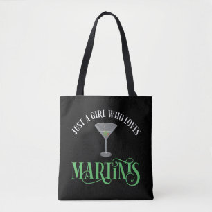 Bolsa Tote Apenas Uma Garota Que Ama Martinis