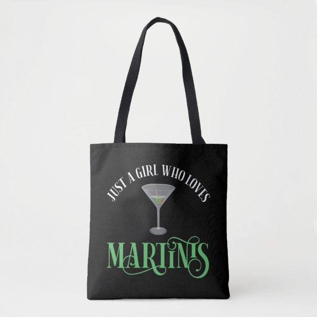 Bolsa Tote Apenas Uma Garota Que Ama Martinis (Frente)