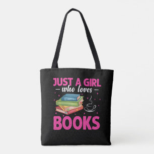 Bolsa Tote Apenas Uma Menina Que Ama Livros