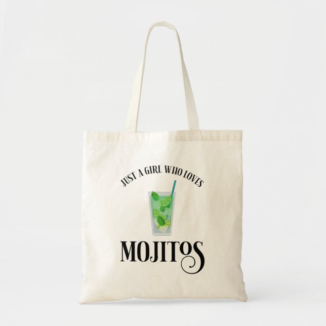 Bolsa Tote Apenas Uma Menina Que Ama Mojitos (Frente)