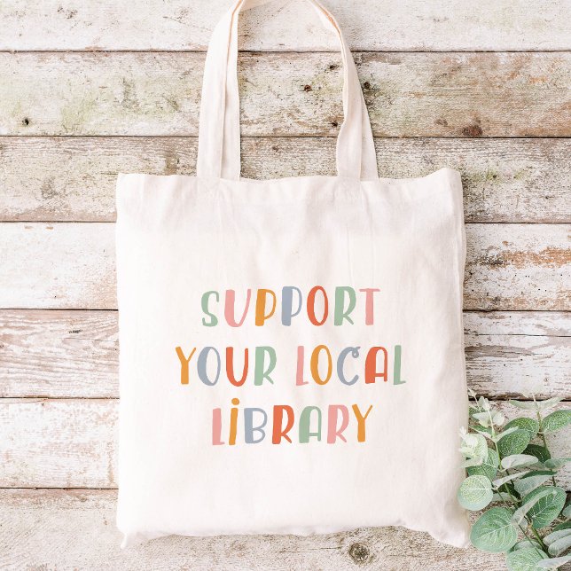 Bolsa Tote Apoie Sua Biblioteca Local (Criador carregado)