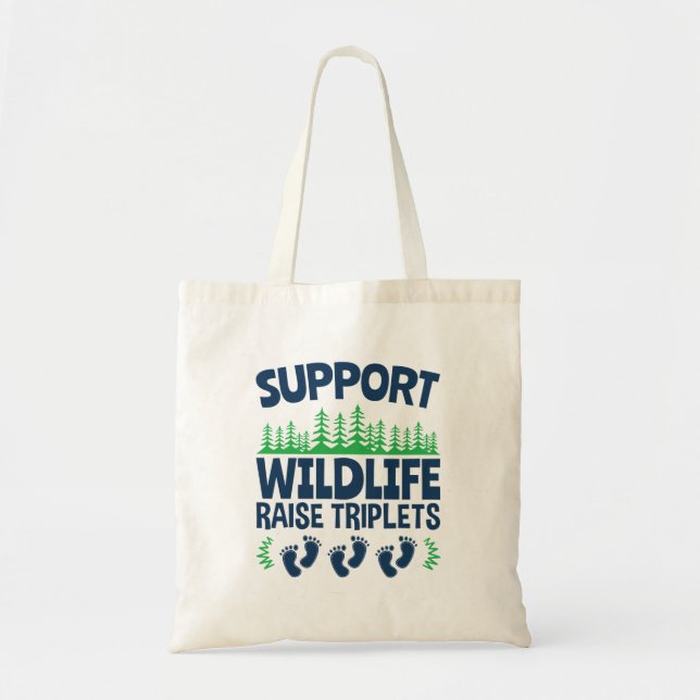 Bolsa Tote Apoie Wildlife Raise Triplets Engraçado Mãe (Frente)