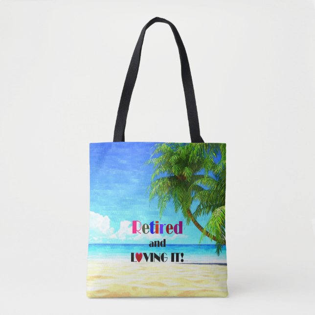 Bolsa Tote Aposentado e Adorando...a boa vida (Frente)