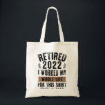 Bolsa Tote Aposentado Em 2022 Eu Trabalhei Toda A Minha Refor<br><div class="desc">Aposentado 2022 Eu Trabalhei Toda A Minha Vida Para Esta Camisa</div>