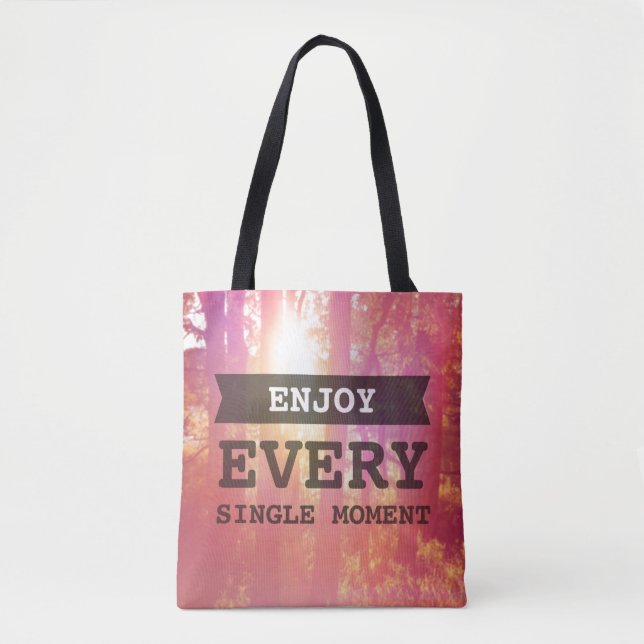 Bolsa Tote Aprecie cada único momento (Frente)