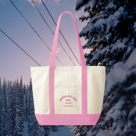 Bolsa Tote Après All Day Hot Pink Bachelorette Ski Crest