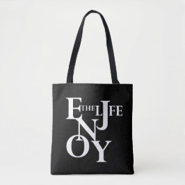 Bolsa Tote Aproveite a vida