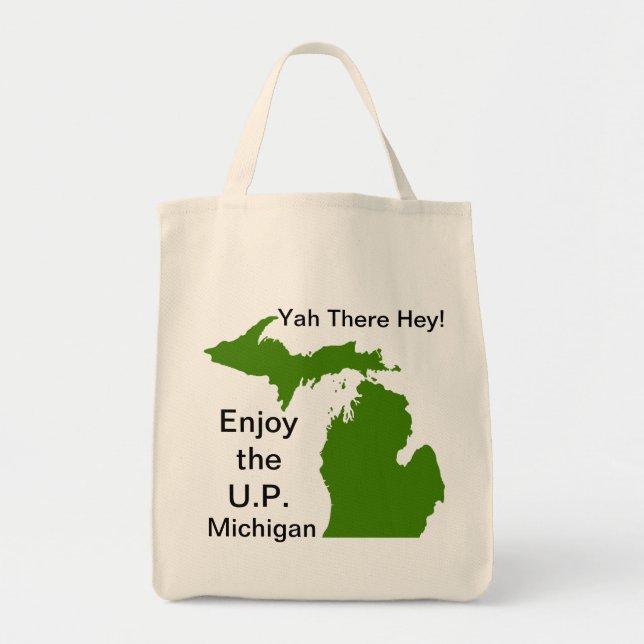 Bolsa Tote Aproveite o U. P. Michigan com Da Yoopers (Frente)