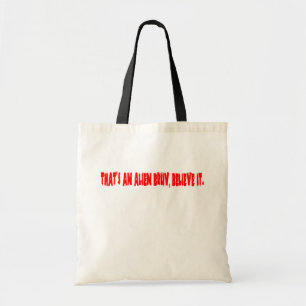 Bolsa Tote Aquele é um bruv estrangeiro, acredita-o