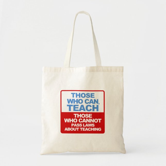 Bolsa Tote Aqueles que podem, para ensinar o saco do (Frente)