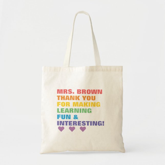Bolsa Tote Arco-íris Obrigado Por Tornar A Aprendizagem Diver (Frente)