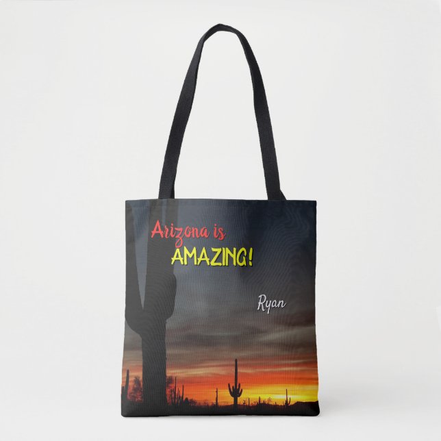 Bolsa Tote "Arizona é incrível!" Sonoran Desert Cactus Sunset (Frente)