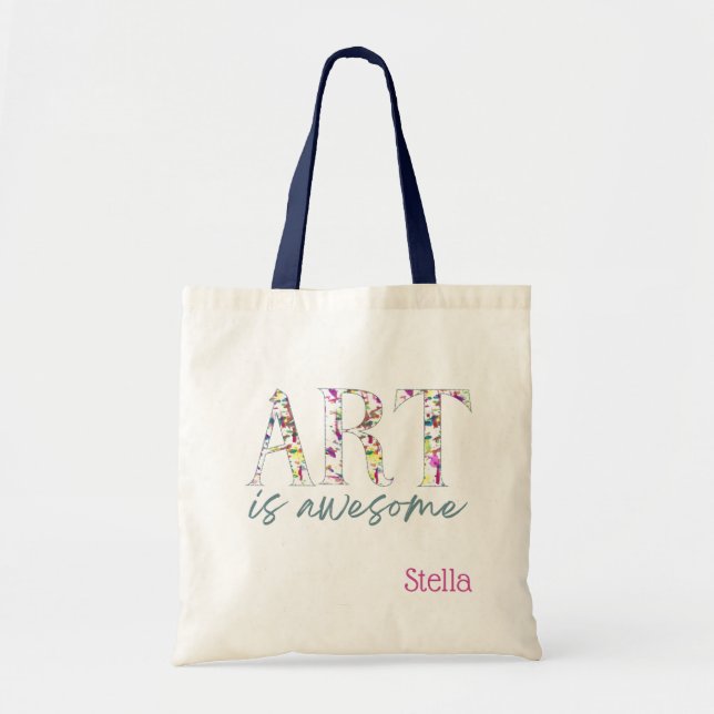 Bolsa Tote Art is Awesome Personalized  (Frente)