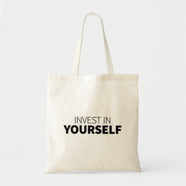 Bolsa Tote Arte motivadora investe em si mesma, arte de citar (Frente)