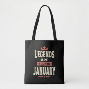 Bolsa Tote As legendas estão Nasceres entre janeiro e aniver